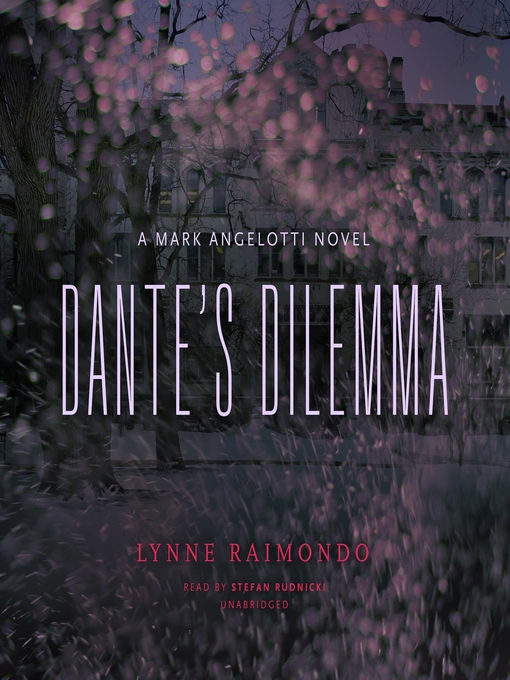 Title details for Dante's Dilemma by Lynne Raimondo - Available